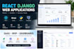 build react django saas mvps and web apps