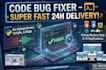 fix python bugs, flutter app errors, or arduino scripts in 24 hours