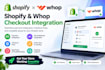 be your shopify developer whop checkout integration checkout fix payment gateway