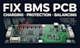 fix lithium battery bms pcb and charging circuit problems