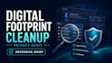 perform a digital footprint cleanup and privacy audit