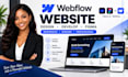 design webflow website, develop webflow website, figma to webflow expert