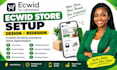 setup ecwid store design or redesign custom ecwid ecommerce store optimization
