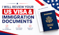 review your US visa and immigration documents