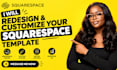 redesign and customize your squarespace template
