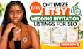 optimize etsy wedding invitation and template listings for SEO