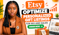 optimize etsy personalized gift listings for SEO and sales for esty