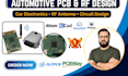 design automotive pcb board, rf antenna circuit, and electronic schematic