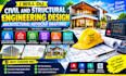 do civil and structural engineering design, architectural autocad drafting