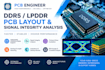 optimize ddr5 lpddr pcb layout and signal integrity analysis