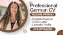 write an ats optimized german CV, resume, cover letter plus linkedin