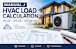 do manual j heat loss calculation hvac load calculation and heat pump sizing