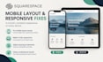 fix your squarespace mobile layout and responsive issues