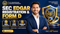 do sec edgar registration, obtain cik code, and file form id and form d