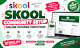 setup skool community setup skool online community skool online course creation