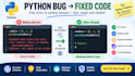 write, fix, and explain python code
