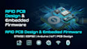 design rfid pcb and develop embedded for stm32 esp32 arduino