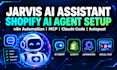 setup jarvis ai assistant claude code mcp shopify ai agent dashboard autopost