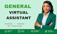 be your reliable general virtual assistant for administrative support