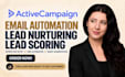 setup activecampaign email automation workflow lead nurturing lead scoring