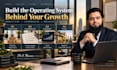 design your real estate growth and operational systems