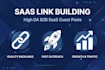 do b2b saas link building with high da dr guest posts