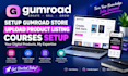 setup gumroad store upload product listing courses setup gumroad expert
