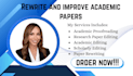 rewrite and improve academic papers, research articles, and scholarly documents