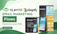 set up shopify klaviyo email flows