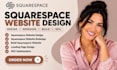design squarespace website redesign squarespace site build squarespace web