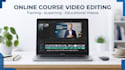 edit online course, training, elearning and educational videos