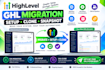 migrate, setup or clone your gohighlevel account