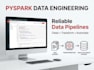 build pyspark and databricks data pipelines