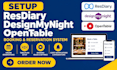 setup resdiary restaurant designmynight opentable booking and reservation system