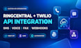 build ringcentral API and twilio integration with SMS fax and webhooks