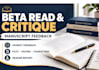 beta read, critique, and provide feedback on your writing manuscript