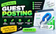 provide high authority guest posting backlinks