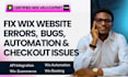 wix automation fix wix website bugs wix velo code wix booking ecommerce crm