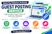 provide high quality guest posting services