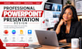 create professional powerpoint presentations and canva presentations