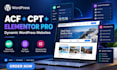 build a dynamic wordpress website with acf, cpt, custom fields and elementor pro