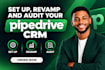 revamp, set up and audit your pipedrive CRM