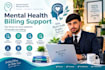 handle mental health billing, credentialing and rcm services