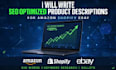 write SEO product descriptions for amazon shopify