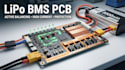 design lipo bms pcb with active cell balancing and high current protection