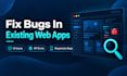 fix bugs in your react nextjs or javascript web application