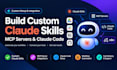 build claude skills mcp integrations and claude code setup