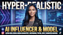 create a hyper realistic ai influencer and model for social media