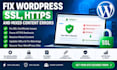fix wordpress SSL, https and mixed content errors