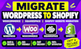 migrate wordpress to shopify woocommerce squarespace shopify website migration